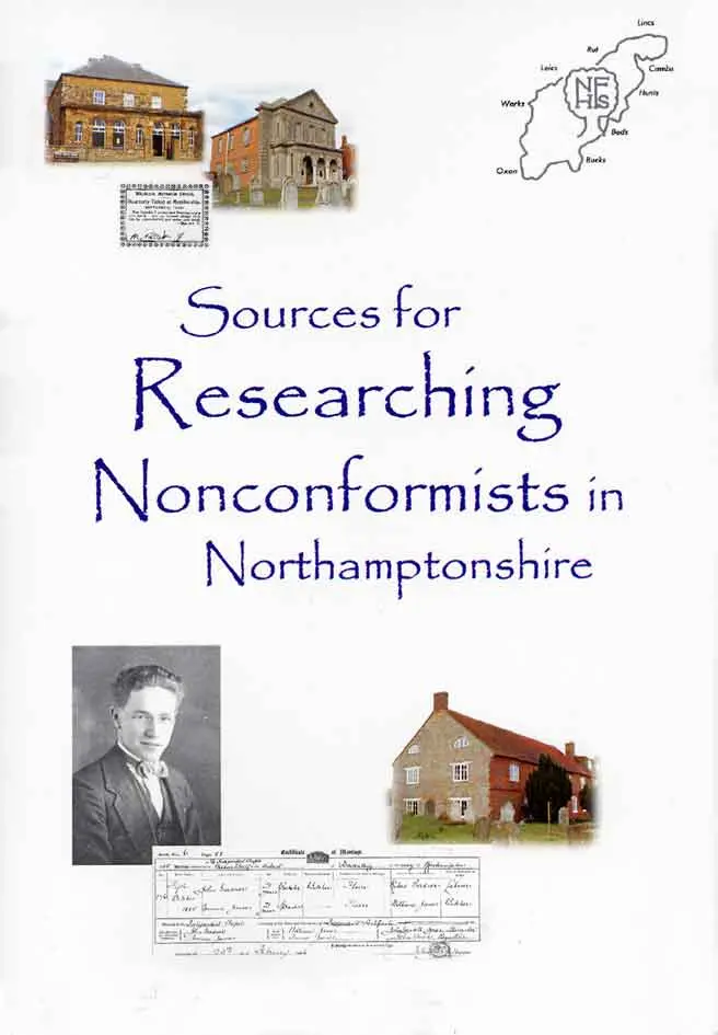 Sources for researching Nonconformists in Northamptonshire