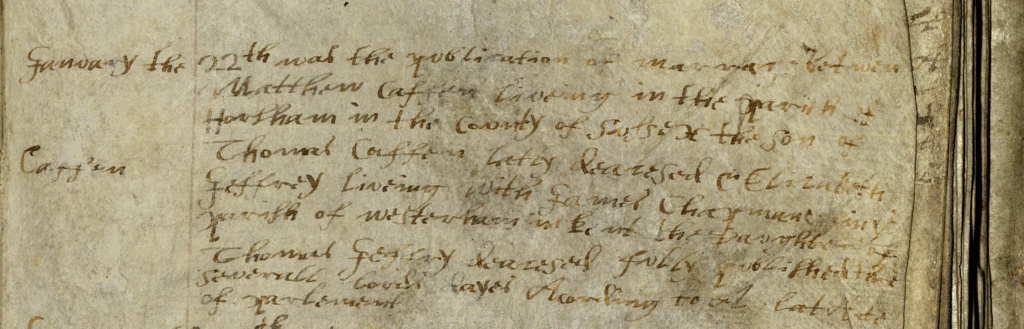 The marriage of Matthew Caffen and Elizabeth Jeffery, 22 January 1653, Westerham, St Mary the Virgin, Kent
